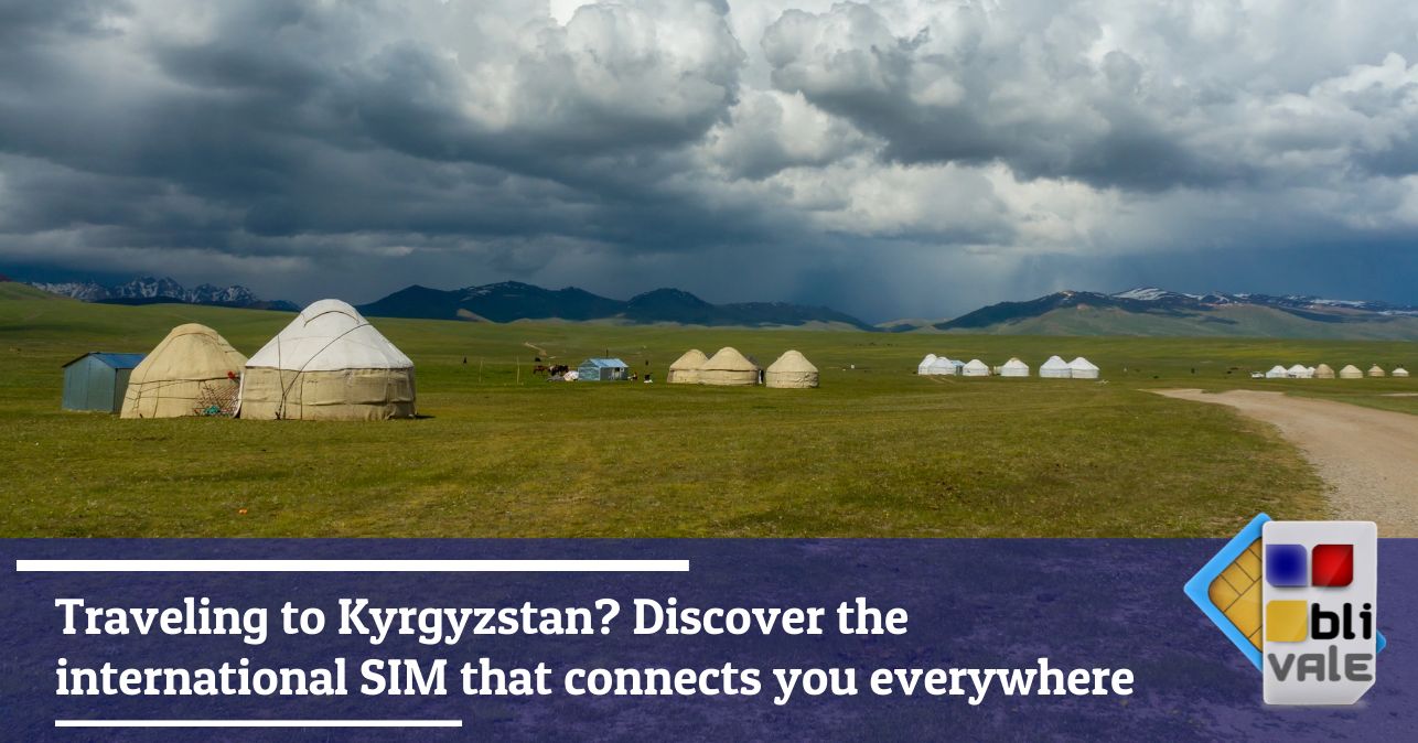 blivale_image_en_Travel to Kyrgyzstan Discover the International SIM_643x337 Traveling to Kyrgyzstan? Discover the international SIM that connects you everywhere